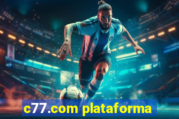 c77.com plataforma